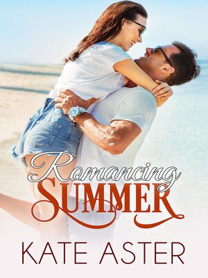 cover image of Romancing Summer
